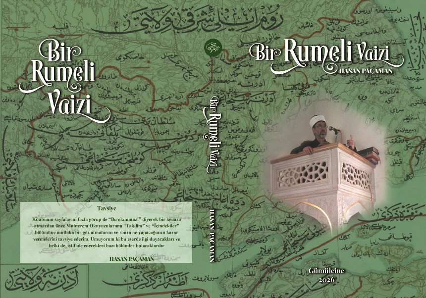 Hasan Paçaman’ın “Bir Rumeli Vaizi” adlı eseri yayımlandı