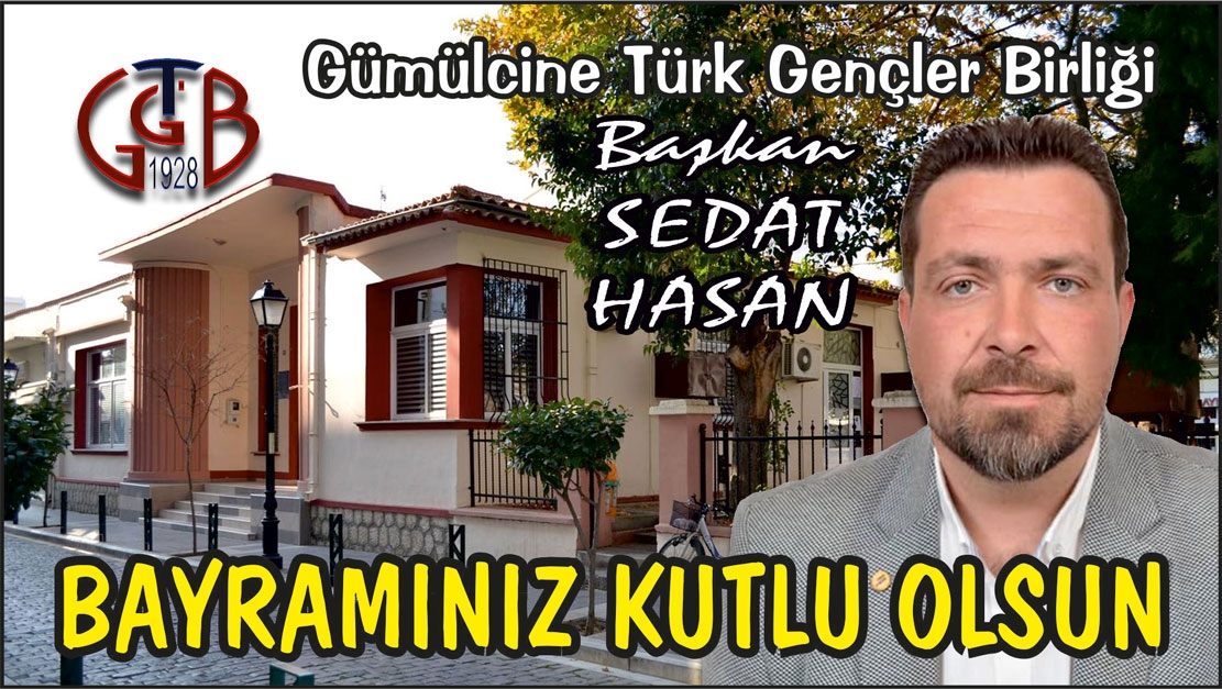GTGB Başkan Sedat Hasan'dan bayram tebriği