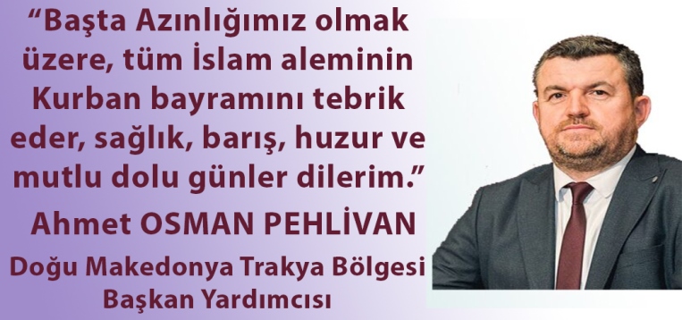 Ahmet Osman Pehlivan’dan bayram tebriği