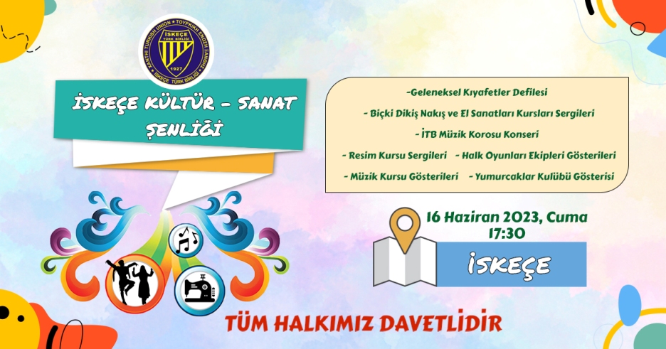 İskeçe Türk Birliği "Kültür - Sanat Şenliği" düzenliyor