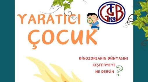 GTGB’de ‘Yaratıcı Çocuk’ etkinlikleri devam ediyor