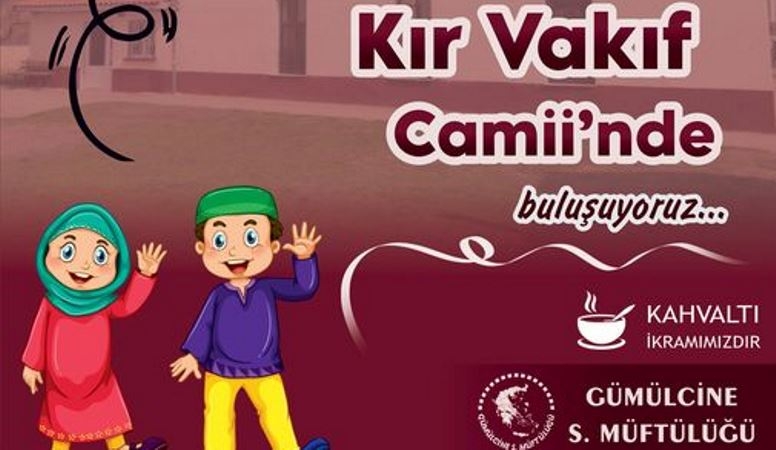 ‘Çocuğunu Al Sabah Namazına Gel’ programı Kır Vakıf’da devam edecek