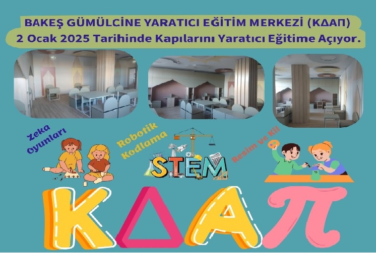 Gümülcine Yaratıcı Çocuk Eğitim Merkezi 2 Ocak 2025 tarihinde eğitime başlıyor