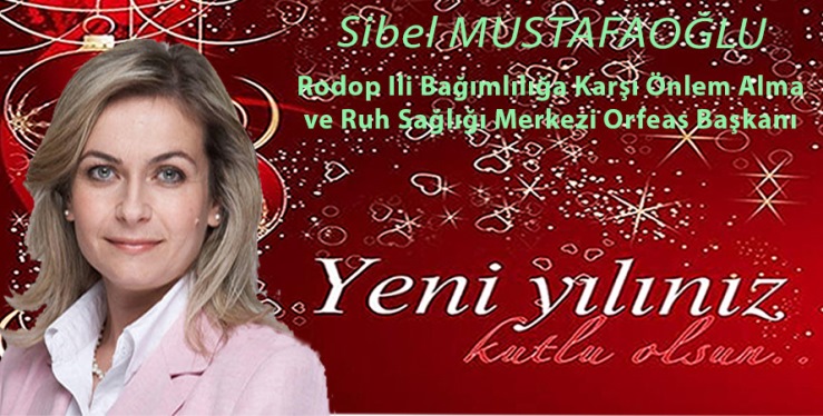 Sibel Mustafaoğlu’ndan yeni yıl mesajı