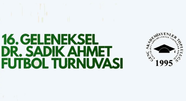 16. Dr. Sadık Ahmet Futbol Turnuvası için kayıtlar başladı