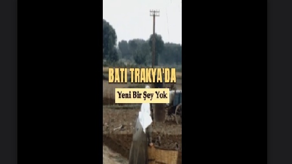 DEB: “Batı Trakya’da Yeni Bir Şey Yok”