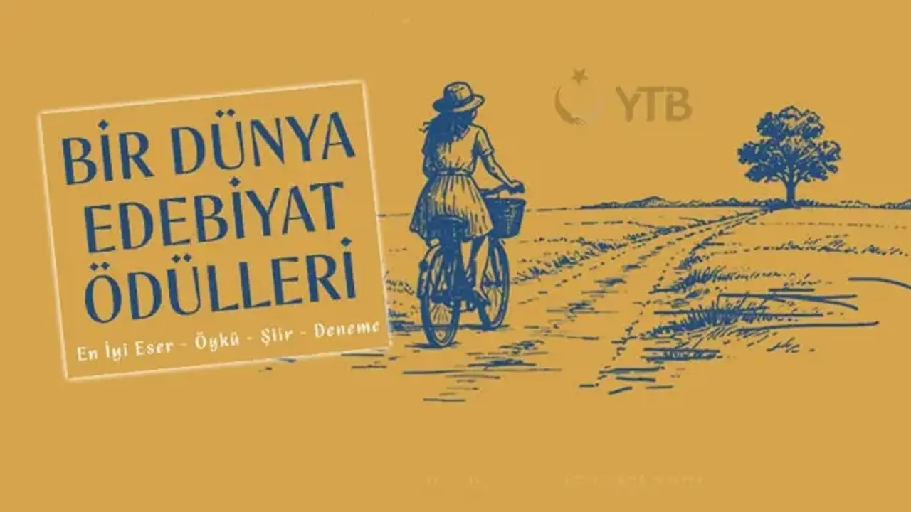 YTB’den genç kalemlere çağrı: Bir Dünya Edebiyat Ödülleri 2026 başvuruları başladı