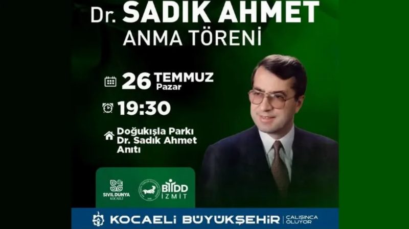 Dr. Sadık Ahmet, vefatının 31. yılında İzmit'te anılacak